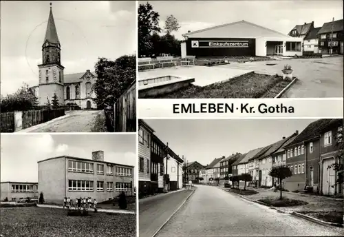 Ak Emleben in Thüringen, Kirche, Einkaufszentrum, Polytechnische Oberschule, Hauptstraße