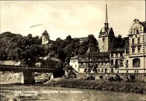 Ak Untermhaus Gera in Thüringen, Marienkirche, Schloss Osterstein mit Terrassencafé