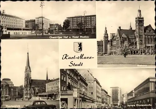 Ak Karl Marx Stadt Chemnitz, Rathaus, Theaterplatz, Innere Klosterstr., Chemnitzer Hof, Hotel Moskau