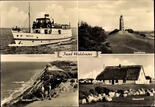 Ak Insel Hiddensee in der Ostsee, Schiff Nautilus, Leuchtturm, Steilküste, Neuendorf