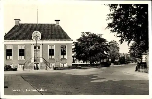 Ak Ferwert Ferwerd Friesland Niederlande, Gemeentehuis