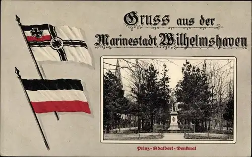 Ak Wilhelmshaven an der Nordsee, Prinz Adalbert Denkmal, Fahnen