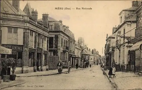 Ak Meru Oise, Rue Nationale