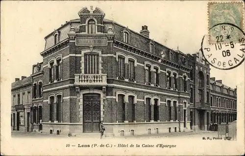 Ak Lens Pas de Calais, Hotel de la Caisse d'Epargne