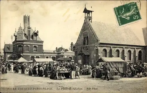 Ak Le Touquet Paris Plage Pas de Calais, La Place de l'Eglise, marché