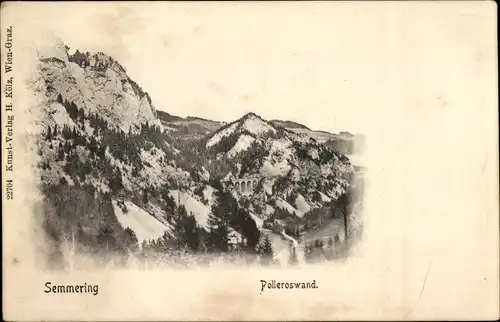 Ak Semmering in Niederösterreich, Polleroswand