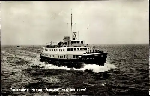 Ak Terschelling Friesland Niederlande, Fährschiff Friesland