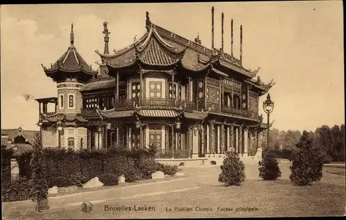 Ak Laeken Bruxelles Brüssel, Le Pavillon Chinois