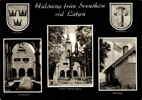 Ak Lützen im Burgenlandkreis, Hülsning fran Svenskön, Dolastugan, Wappen, Gustaf II Adolf kapellet