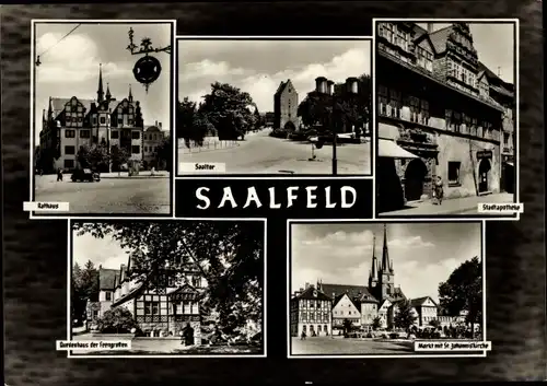 Ak Saalfeld an der Saale Thüringen, Rathaus, Stadtapotheke, Saaltor, Markt mit St. Johanniskirche