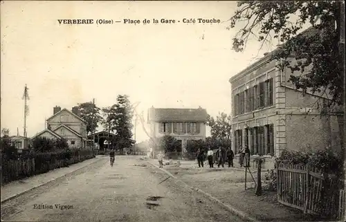 Ak Verberie Oise, Place de la Gare, Cafe Touche