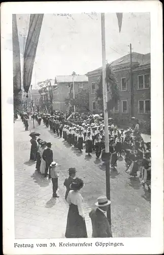 Ak Göppingen in Württemberg, 39. Kreisturnfest, Festzug