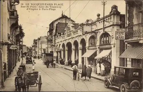 Ak Le Touquet Paris Plage Pas de Calais, Rue de Paris, Gare du Tramway, Hotel Café de la Gare