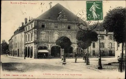 Ak Raon l'Étape Lothringen Vosges, L'Hotel de Ville, Rue Jules Ferry