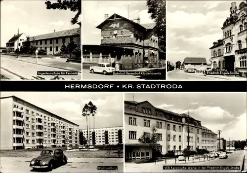 Ak Hermsdorf Thüringen, Ingenieurschule für Keramik, Bahnhof, VEB Keramische Werke, Waldsiedlung