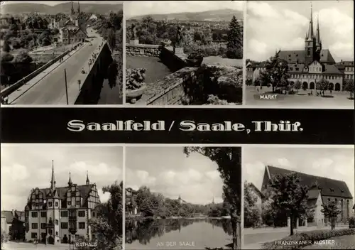 Ak Saalfeld an der Saale Thüringen, Rathaus, Markt, An der Saale, Franziskaner Kloster