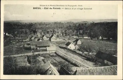 Ak Parana Brasilien, Début d'un village colonial, Kolonialbauten, Dorf