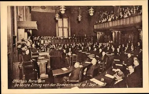 Ak Rotterdam Südholland Niederlande, Stadhuis, De eerste Zitting van den Gemeenteraad 1920