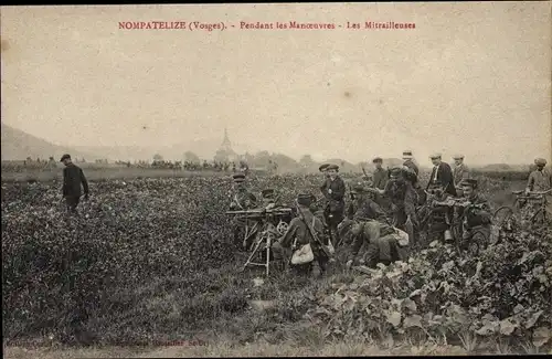 Ak Nompatelize Lothringen Vosges, Pendant les Manoeuvres, Les Mitrailleuses
