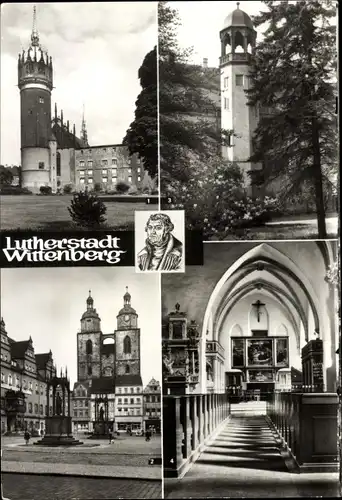 Ak Lutherstadt Wittenberg, Schloss mit Schlosskirche, Marktplatz mit Stadtkirche, Lutherhaus