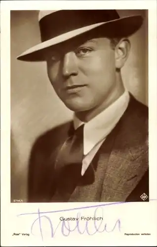 Ak Schauspieler Gustav Fröhlich, Portrait, Hut, Autogramm