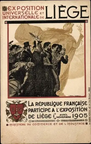 Künstler Ak Liège Lüttich Wallonien, Expo 1905, République Francaise, Weltausstellung