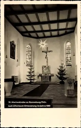 Ak Ronneburg in Thüringen, St. Marienkirche nach Altarraum-Erneuerung im Jahre 1960