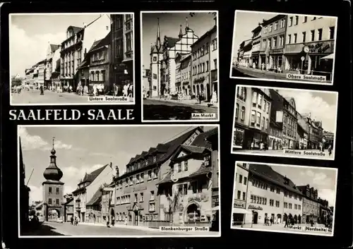 Ak Saalfeld an der Saale Thüringen, Blankenburger Straße, Am Markt, Mittlere- und Untere Saalstraße