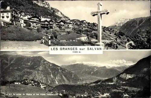 Ak Salvan Kanton Wallis Schweiz, Les Granges, Vue sur la vallee du Rhone et les Alpes Valaissennes