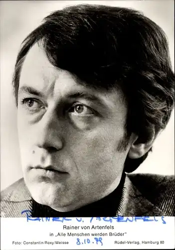 Ak Schauspieler Rainer von Artenfels, in Alle Menschen werden Brüder, Portrait, Autogramm