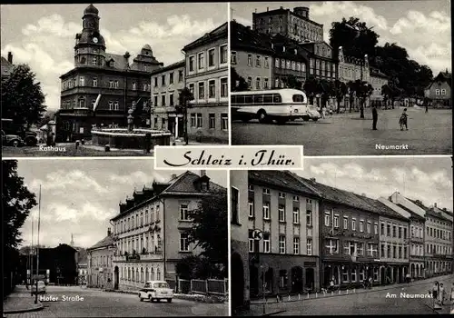 Ak Schleiz im Vogtland Thüringen, Rathaus, Neumarkt, Hofer Straße