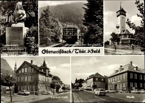 Ak Oberweißbach Thüringen, Oberweißbacher Bergbahn, Gedenkstein, Fröbelturm, Central Café