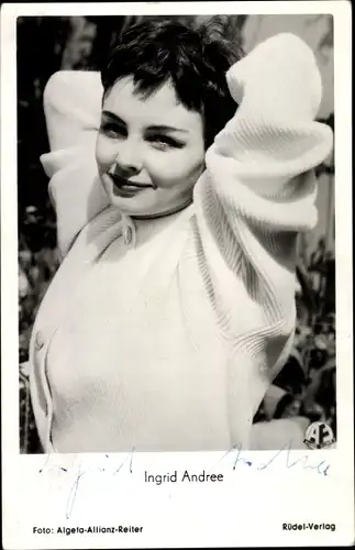 Ak Schauspielerin Ingrid Andree, Portrait, Primanerinnen, Oberwachtmeister Borck, Autogramm