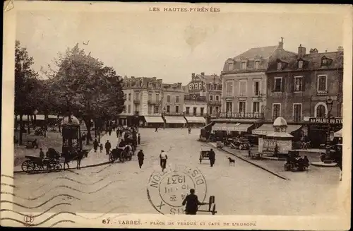 Ak Tarbes Hautes Pyrénées, Plack de Verdun und Café de l&#39;Europe