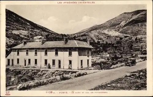 Ak Porte Col de Puymorens Pyrenees Orientales, der Bahnhof und der Pass