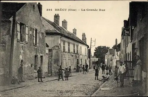 Ak Brégy Oise, La Grande Rue