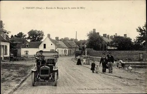 Ak Tricot Oise, Eingang des Bourg an der Straße von Mery