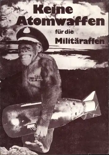 Ak Keine Atomwaffen für die Militäraffen, Schimpanse, Fotomontage