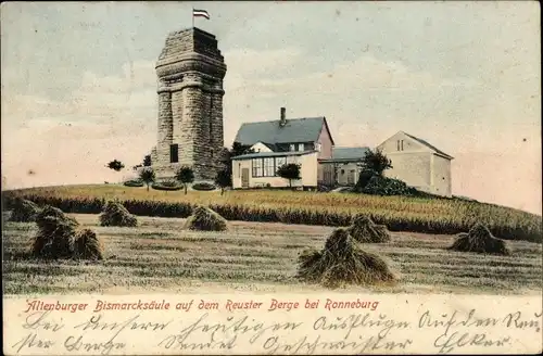 Ak Ronneburg in Thüringen, Bismarcksäule auf dem Reuster Berge