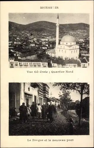 Ak Monastir Mazedonien, Gesamtansicht, Nordbezirk, The Dregor und die neue Brücke