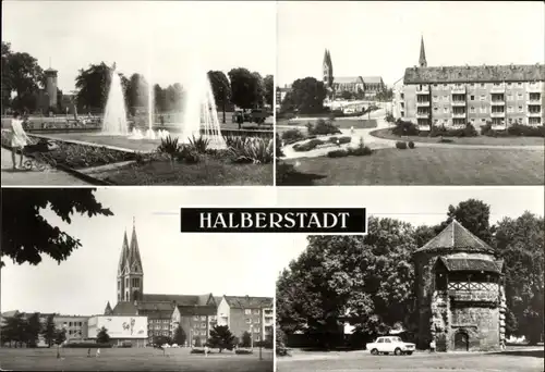 Ak Halberstadt am Harz, Springbrunnen am Breiten Weg, Lindenweg, Blick zum Dom, Wassertor