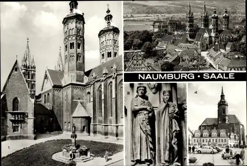 Ak Naumburg an der Saale, Dom (Grundsteinlegung 1028), Blick zum Dom, Uta und Ekkehard