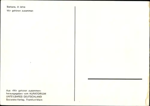 Künstler Ak Wir gehören zusammen, Kuratorium unteilbares Deutschland
