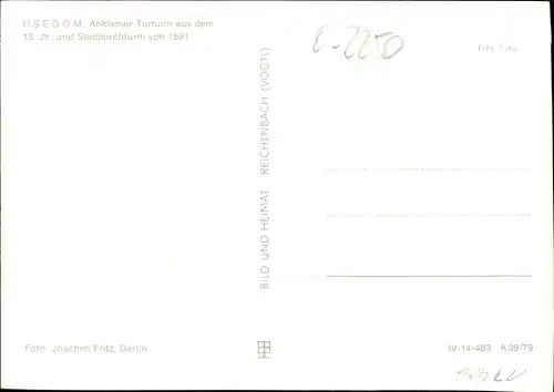 Ak Stadt Usedom, Anklamer Torturm und Stadtkirchturm