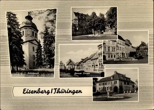 Ak Eisenberg in Thüringen, Schloßpark, Marktplatz, Kreissparkasse, Ernst-Thälmann-Platz