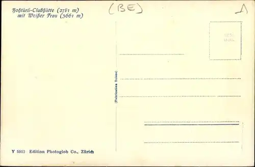 Ak Blüemlisalp Kanton Bern Schweiz, Klubhütte Kohtürli mit weisser Frau