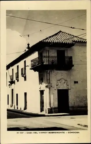 Ak Córdoba Argentinien, Casa del Virrey Sobremonte