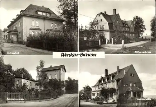 Ak Sichem Werdau in Sachsen, Birkenhof, Frauenhaus, Männerhaus, Starenkasten