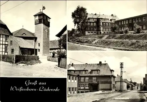 Ak Weißenborn Lüderode im Eichsfeld Thüringen, Kirche, Schule, Hauptstraße