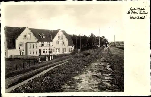 Ak Nordseebad Sankt Peter Ording, Waldhotel